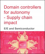 Domain controllers for autonomy - Supply chain impact down to SoC